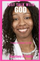 Just Talk With God