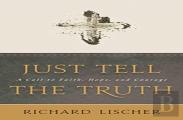 Just Tell The Truth
