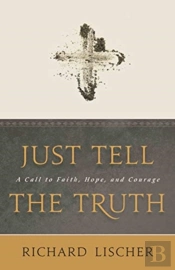 Just Tell The Truth