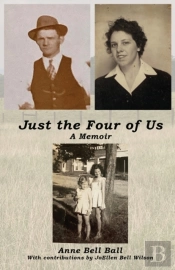 Just The Four Of Us: A Memoir