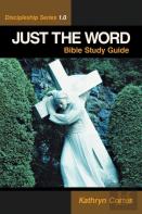 Just The Word-Discipleship Series 1.0