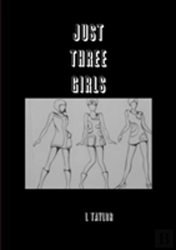 Bertrand.pt - Just Three Girls