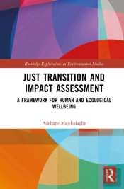 Just Transition And Impact Assessment