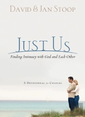 Just Us Â€“ Finding Intimacy With God And With Each Other