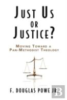 Just Us Or Justice