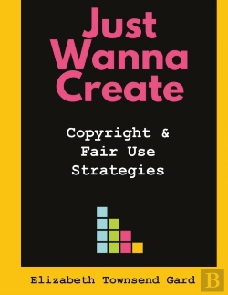 Bertrand.pt - Just Wanna Create: Copyright And Fair Us
