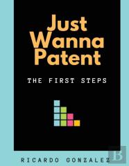 Just Wanna Patent