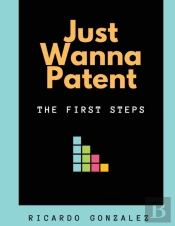 Just Wanna Patent