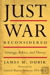 Just War Reconsidered