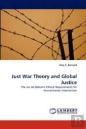 Just War Theory And Global Justice