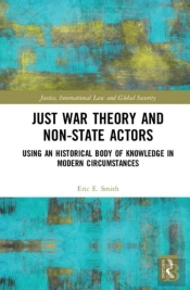 Just War Theory And Non-State Actors