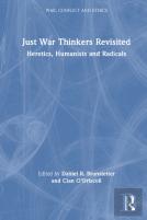 Just War Thinkers Revisited