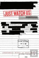 Just Watch Us