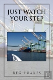 Just Watch Your Step