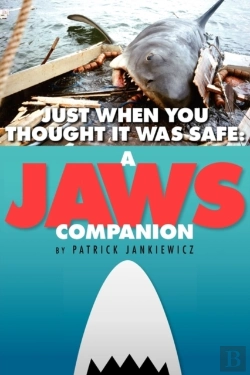 Bertrand.pt - Just When You Thought It Was Safe: A Jaws Companion