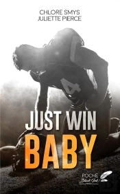 Just Win Baby