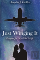 Just Winging It