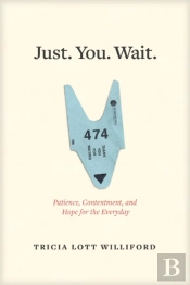 Just. You. Wait.