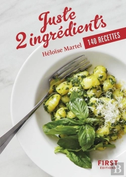 Bertrand.pt - Juste 2 Ingrédients : 140 Recettes