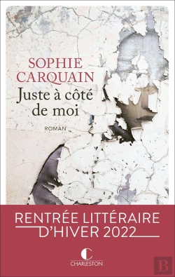 Bertrand.pt - Juste À Côté De Moi