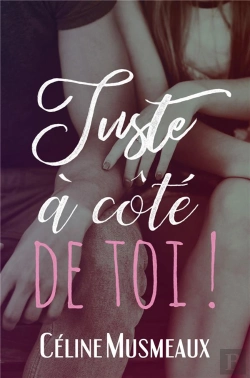 Bertrand.pt - Juste A Cote De Toi !