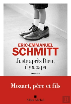 Bertrand.pt - Juste Après Dieu, Il Y A Papa