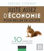 Juste Assez D'Economie Pour Briller En Societe