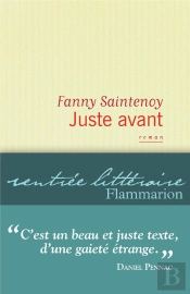 Juste Avant