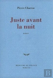 Juste Avant La Nuit