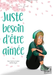 Juste Besoin D'Être Aimée