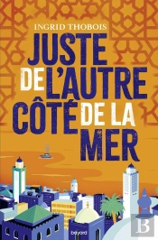 Juste De L'Autre Côté De La Mer