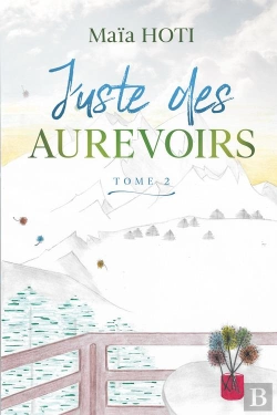 Bertrand.pt - Juste Des Aurevoirs