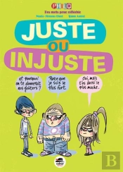 Juste Et Injuste