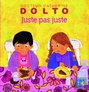 Juste Pas Juste