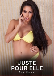 Juste Pour Elle - Nouvelles Erotiques De Sexe Ta