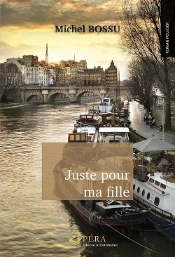 Bertrand.pt - Juste Pour Ma Fille