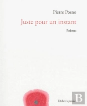 Juste Pour Un Instant
