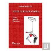Juste Quelques Mots
