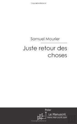 Bertrand.pt - Juste Retour Des Choses
