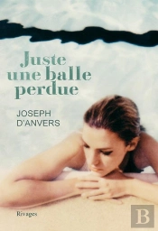 Juste Une Balle Perdue