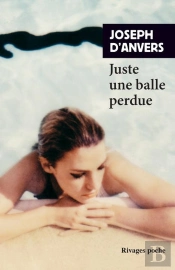 Juste Une Balle Perdue
