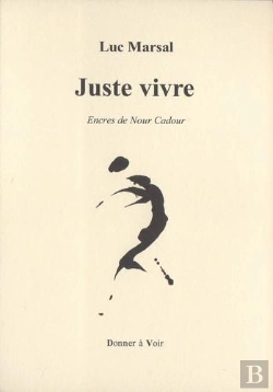 Bertrand.pt - Juste Vivre : Encres De Nour Cadour