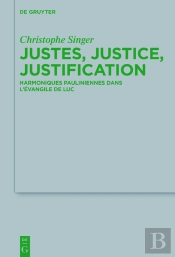 Justes, Justice, Justification
