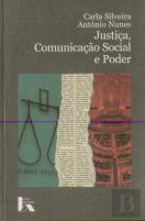 Justiça, Comunicação Social e Poder