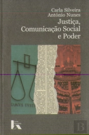 Justiça, Comunicação Social e Poder