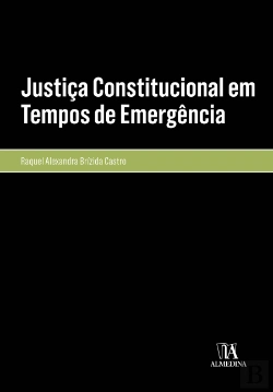 Bertrand.pt - Justiça Constitucional em Tempos de Emergência