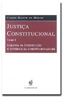 Justiça Constitucional - Tomo I