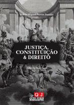Justiça, Constituição & Direito