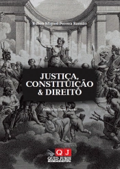 Justiça, Constituição & Direito