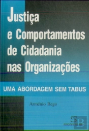 Justiça e Comportamentos de Cidadania nas Organizações